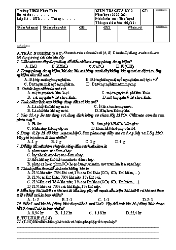 Đề kiểm tra giữa kỳ 2 môn Hóa học Lớp 8 - Năm học 2020-2021 - Trường THCS Nhơn Phúc - Mã đề 02