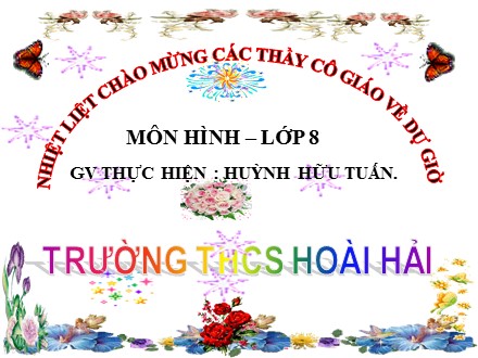 Bài giảng Hình học Lớp 8 - Chủ đề: Đường trung bình tam giác và hình thang - Huỳnh Hữu Tuấn