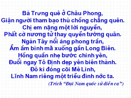 Bài giảng Lịch sử Lớp 6 - Tiết 19, Bài 17: Cuộc khởi nghĩa Hai Bà Trưng (Năm 40)