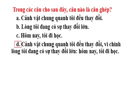 Bài giảng Ngữ văn Lớp 8 - Chủ đề 25: Câu ghép