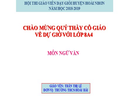 Bài giảng Ngữ văn Lớp 8 - Tiết 78: Văn bản Khi con Tu hú - Trần Thị Lê