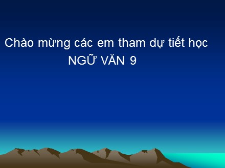 Bài giảng Ngữ văn Lớp 9 - Tiết 26: Truyện Kiều của Nguyễn Du - Trần Đỗ Bảo Trân
