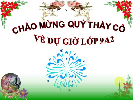 Bài giảng Ngữ văn Lớp 9 - Tiết 50: Đoàn thuyền đánh cá (Huy Cận)