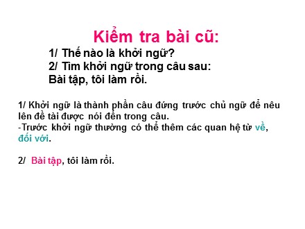 Bài giảng Ngữ văn Lớp 9 - Tiết 98: Tiếng Việt Các thành phần biệt lập