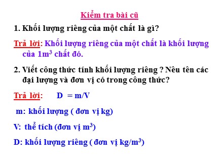 Bài giảng Vật lý Lớp 6 - Tiết 12: Trọng lượng riêng. Bài tập