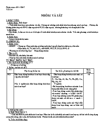 Giáo án dạy học theo chủ đề Hóa học Lớp 9 - Tiết 24: Nhôm và sắt - Năm học 2017-2018