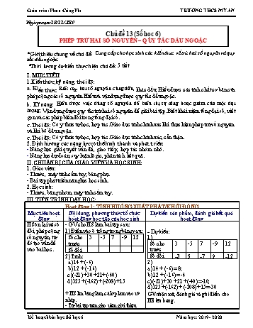 Kế hoạch bài học Số học Lớp 6 - Chủ đề 13: Phép trừ hai số nguyên. Quy tắc dấu ngoặc - Năm học 2019-2020 - Phan Công Phi