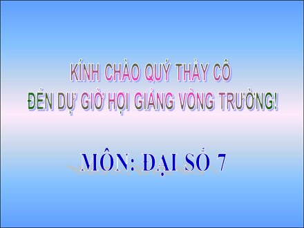 Bài giảng Đại số 7 - Tiết 9: Tỉ lệ thức - Nguyễn Thị Nông