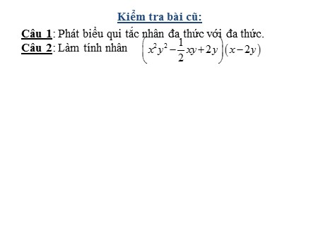 Bài giảng Toán 8 - Bài 2: Nhân đa thức với đa thức, Luyện tập