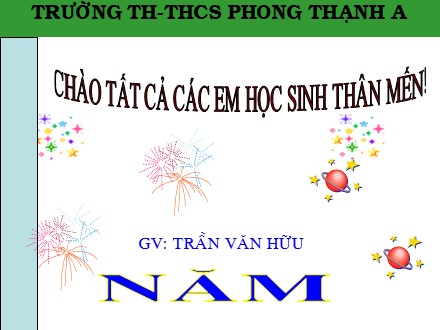 Bài giảng Toán Lớp 6 Sách Cánh diều - Tiết 21: Tia phân giác của góc - Trường THCS Phong Thạnh A