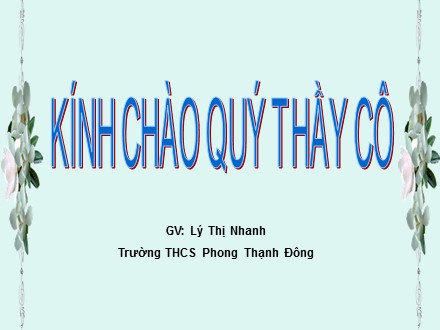 Bài giảng Toán Lớp 9 - Bài 6: Hệ thức vi-ét và ứng dụng - Lý Thị Nhanh