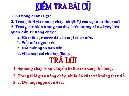 Bài giảng Vật lý Lớp 6 - Bài 25: Sự nóng chảy và sự đông đặc (Tiếp theo) - Huỳnh Vũ Linh