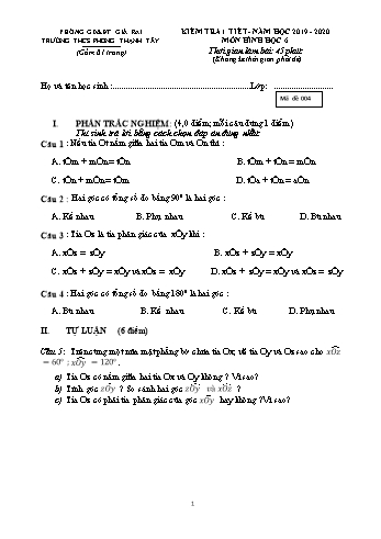 Đề kiểm tra 1 tiết Hình học Lớp 6 - Năm học 2019-2020 - Huỳnh Văn Giàu - Mã đề 004 (Có hướng dẫn chấm)