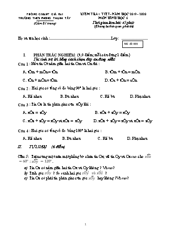 Đề kiểm tra 1 tiết Hình học Lớp 6 - Năm học 2019-2020 - Huỳnh Văn Giàu - Mã đề 003 (Có hướng dẫn chấm)