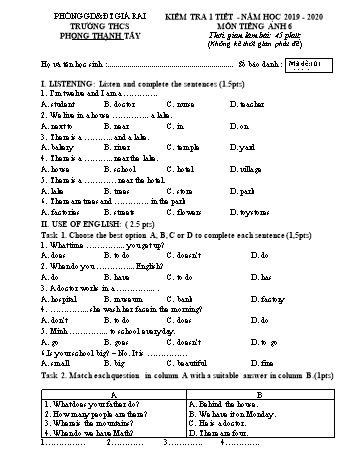 Đề kiểm tra 1 tiết môn Tiếng Anh Lớp 6 - Năm học 2019-2020 - Trường THCS Phong Thạnh Tây (Lần 2) - Có đáp án