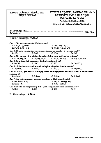 Đề kiểm tra học kì I môn Hóa học Lớp 9 - Năm học 2019-2020 - Trường THCS Phong Thạnh Tây - Mã đề 214 (Có đáp án)