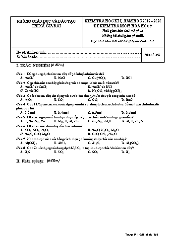 Đề kiểm tra học kì I môn Hóa học Lớp 9 - Năm học 2019-2020 - Trường THCS Phong Thạnh Tây - Mã đề 352 (Có đáp án)