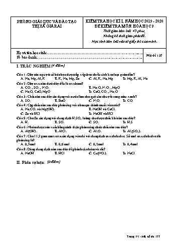 Đề kiểm tra học kì I môn Hóa học Lớp 9 - Năm học 2019-2020 - Trường THCS Phong Thạnh Tây - Mã đề 137 (Có đáp án)