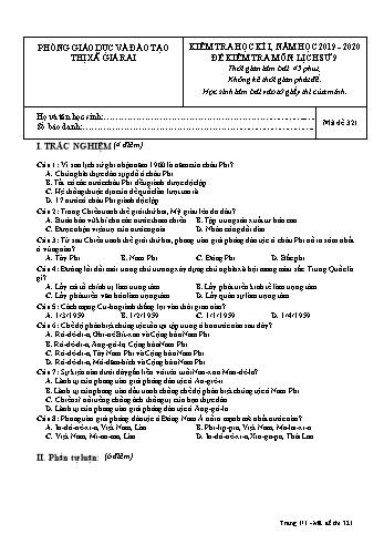 Đề kiểm tra học kì I môn Lịch sử Lớp 9 - Năm học 2019-2020 - Trường THCS Phong Thạnh Tây - Mã đề 321 (Có đáp án)