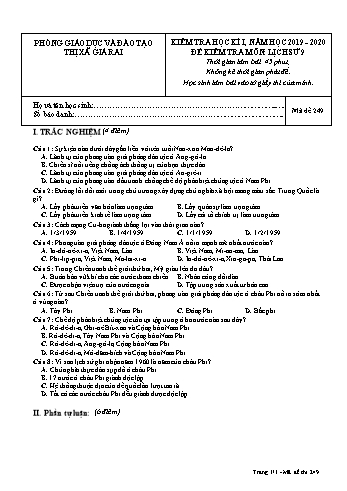 Đề kiểm tra học kì I môn Lịch sử Lớp 9 - Năm học 2019-2020 - Trường THCS Phong Thạnh Tây - Mã đề 249 (Có đáp án)