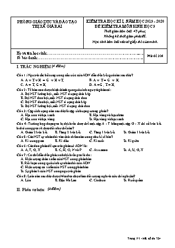 Đề kiểm tra học kì I môn Sinh học Lớp 9 - Năm học 2019-2020 - Trường THCS Phong Thạnh Tây - Mã đề 324 (Có đáp án)