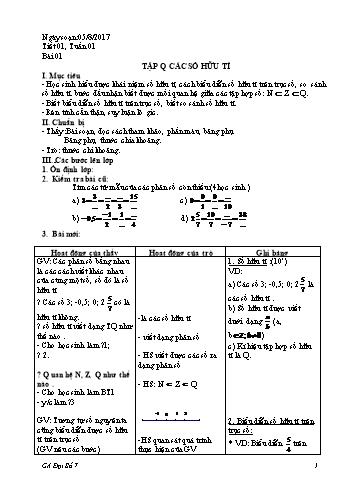 Giáo án Đại số Lớp 7 - Tuần 1 - Năm học 2017-2018 - Nguyễn Loan Anh