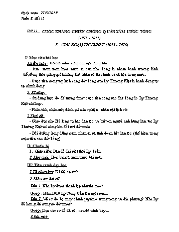 Giáo án Lịch sử Lớp 7 - Tiết 15: Cuộc kháng chiến chống quân xâm lược Tống (1075-1077) - Năm học 2017-2018