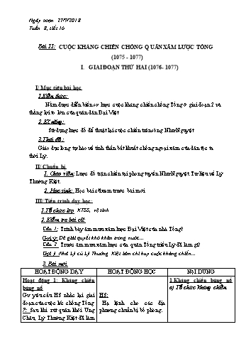 Giáo án Lịch sử Lớp 7 - Tiết 16: Cuộc kháng chiến chống quân xâm lược Tống (1075-1077) - Năm học 2017-2018