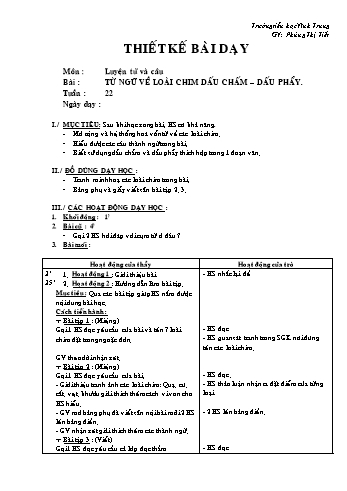 Giáo án Luyện từ và câu Lớp 2 - Tuần 22 - Phùng Thị Tiết