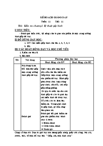 Giáo án môn Thủ công Lớp 2 - Tuần 11: Kiểm tra chương I: Kỹ thuật gấp hình