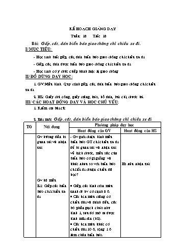 Giáo án môn Thủ công Lớp 2 - Tuần 16: Gấp, cắt, dán biển báo giao thông chỉ chiều xe đi