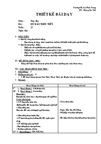 Giáo án Tập đọc Lớp 2 - Tuần 25: Dự báo thời tiết - Phùng Thị Tiết