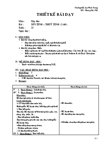 Giáo án Tập đọc Lớp 2 - Tuần 25: Sơn Tinh Thủy Tinh - Phùng Thị Tiết