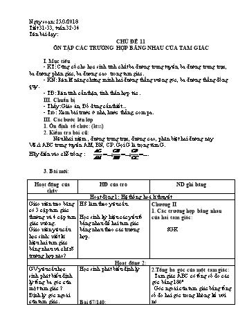 Giáo án Toán phụ đạo Lớp 7 - Chủ đề 11: Ôn tập các trướng hợp bằng nhau của tam giác - Năm học 2017-2018 - Nguyễn Loan Anh