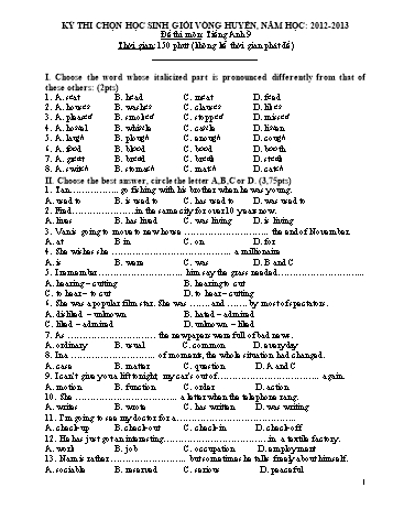 Kỳ thi chọn học sinh giỏi vòng Huyện môn Tiếng Anh 9 - Năm học 2012-2013 - Trường THCS Phong Thạnh Tây (Có hướng dẫn chấm)