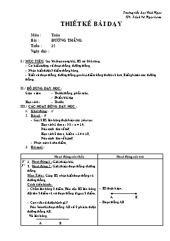 Thiết kế bài dạy Toán Lớp 2 - Tuần 15: Đường thẳng - Trịnh Vũ Ngọc Loan