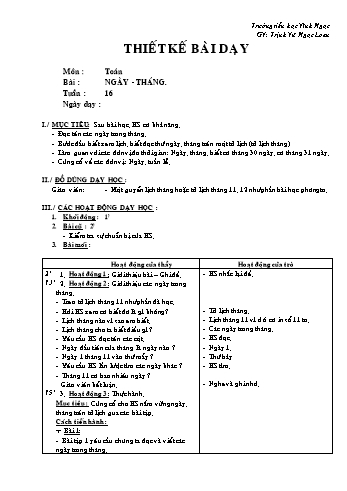 Thiết kế bài dạy Toán Lớp 2 - Tuần 16: Ngày tháng - Trịnh Vũ Ngọc Loan