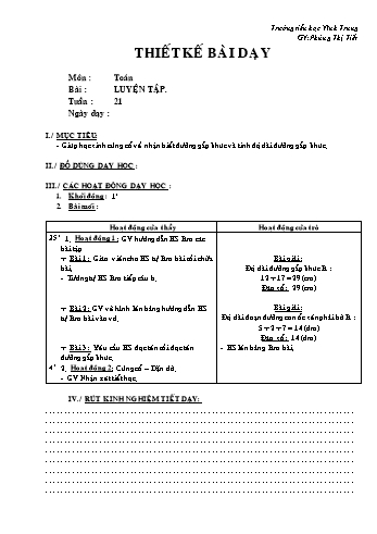 Thiết kế bài dạy Toán Lớp 2 - Tuần 21: Luyện tập - Phùng Thị Tiết
