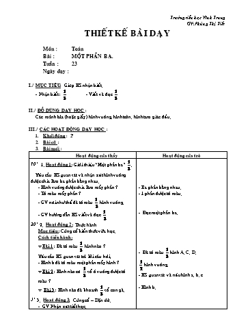 Thiết kế bài dạy Toán Lớp 2 - Tuần 23: Một phần ba - Phùng Thị Tiết