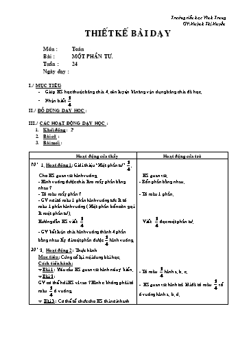 Thiết kế bài dạy Toán Lớp 2 - Tuần 24: Một phần tư - Phùng Thị Tiết