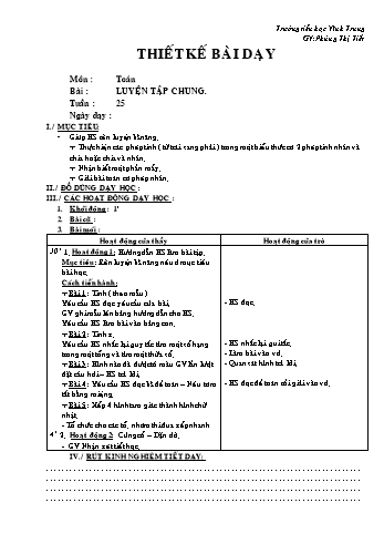 Thiết kế bài dạy Toán Lớp 2 - Tuần 25: Luyện tập chung - Phùng Thị Tiết