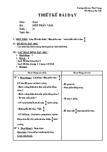 Thiết kế bài dạy Toán Lớp 2 - Tuần 25: Một phần năm - Phùng Thị Tiết