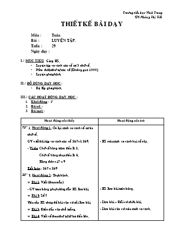 Thiết kế bài dạy Toán Lớp 2 - Tuần 29: Luyện tập - Phùng Thị Tiết