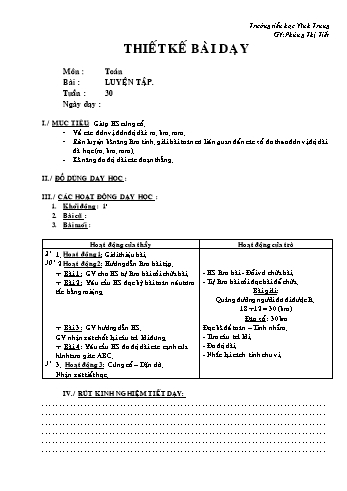 Thiết kế bài dạy Toán Lớp 2 - Tuần 30: Luyện tập - Phùng Thị Tiết