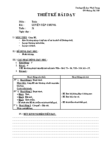 Thiết kế bài dạy Toán Lớp 2 - Tuần 31: Luyện tập chung - Phùng Thị Tiết
