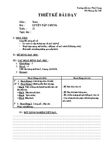 Thiết kế bài dạy Toán Lớp 2 - Tuần 32: Luyện tập chung 2 - Phùng Thị Tiết