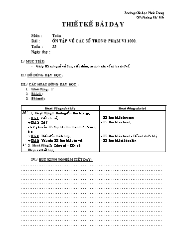 Thiết kế bài dạy Toán Lớp 2 - Tuần 33: Ôn tập về các số trong phạm vi 1000 - Phùng Thị Tiết