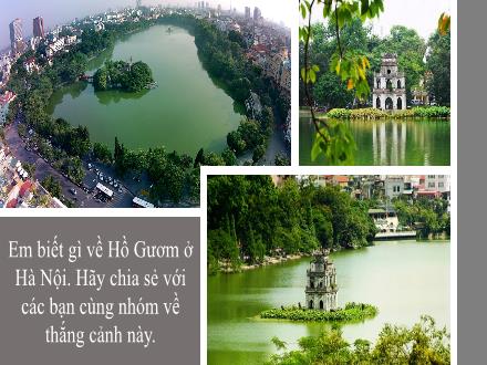 Bài giảng Ngữ văn Lớp 6 (Chân trời sáng tạo) - Bài 1: Lắng nghe lịch sử nước mình - Đọc: Sự tích hồ Gươm