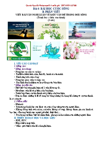 Kế hoạch bài dạy Ngữ văn Lớp 7 (Kết nối tri thức với cuộc sống) - Bài 6: Bài học cuộc sống - Viết: Viết bài văn nghị luận về một vấn đề trong đời sống (Trình bày ý kiến tán thành)