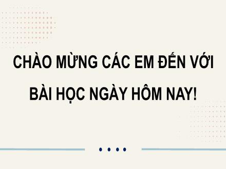 Bài giảng Công nghệ Lớp 9 Sách Cánh diều - Bài 3: Thiết bị, vật liệu, dụng cụ dùng cho lắp đặt mạng điện trong nhà